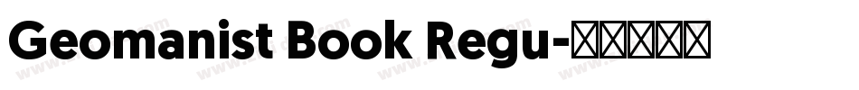 Geomanist Book Regu字体转换